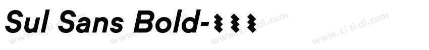 Sul Sans Bold字体转换
